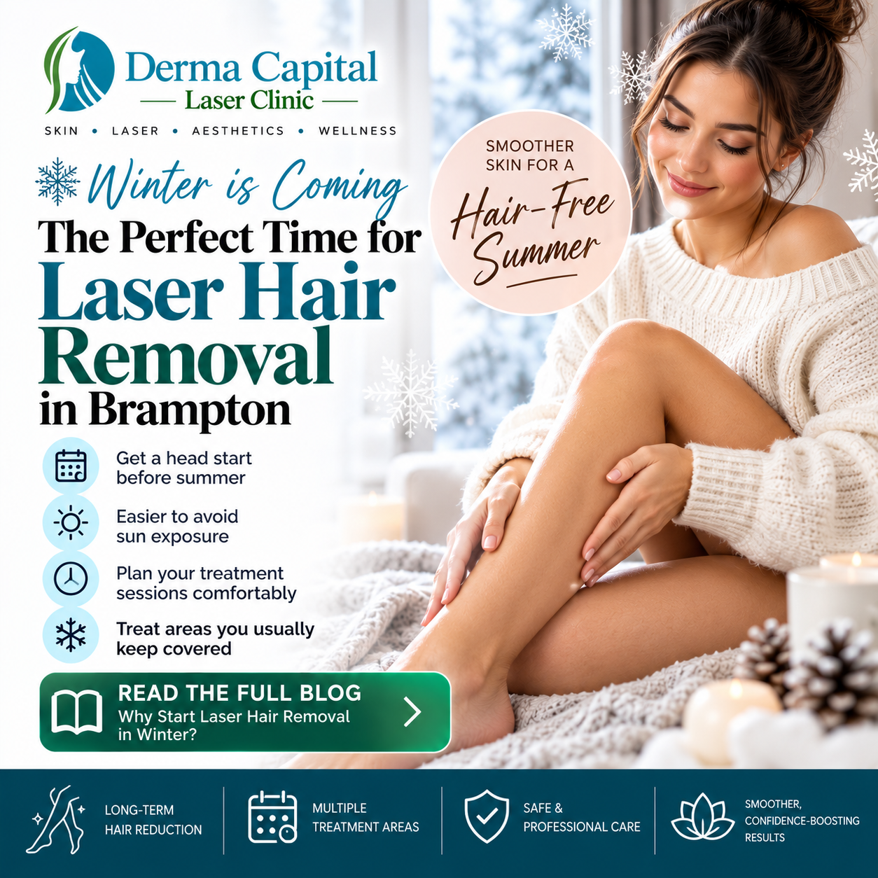 Why Start Laser Hair Removal in Winter? | Brampton